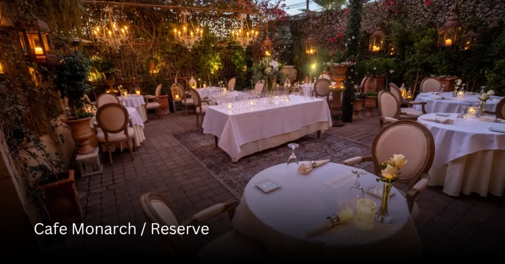 Cafe Monarch Reserve
