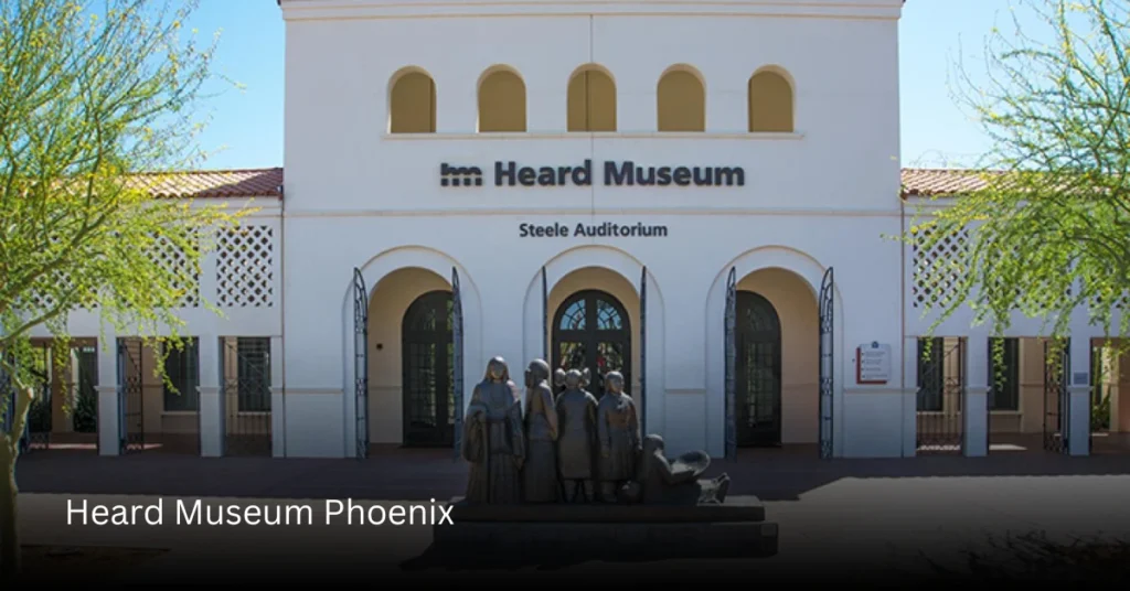 Heard Museum Phoenix