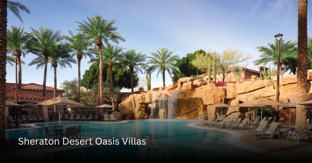 Sheraton Desert Oasis Villas