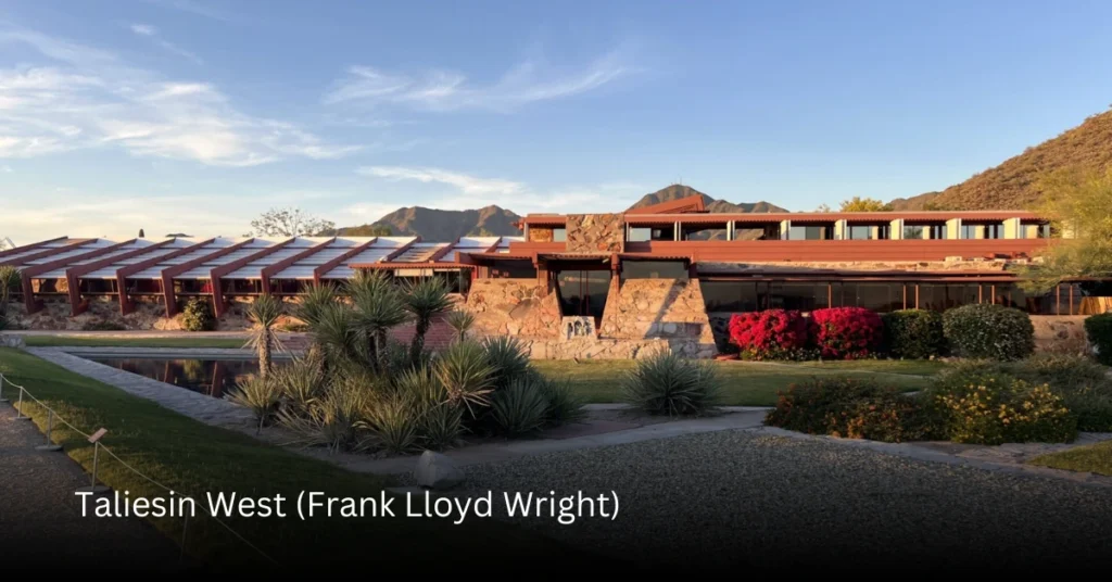 Taliesin West (Frank Lloyd Wright)