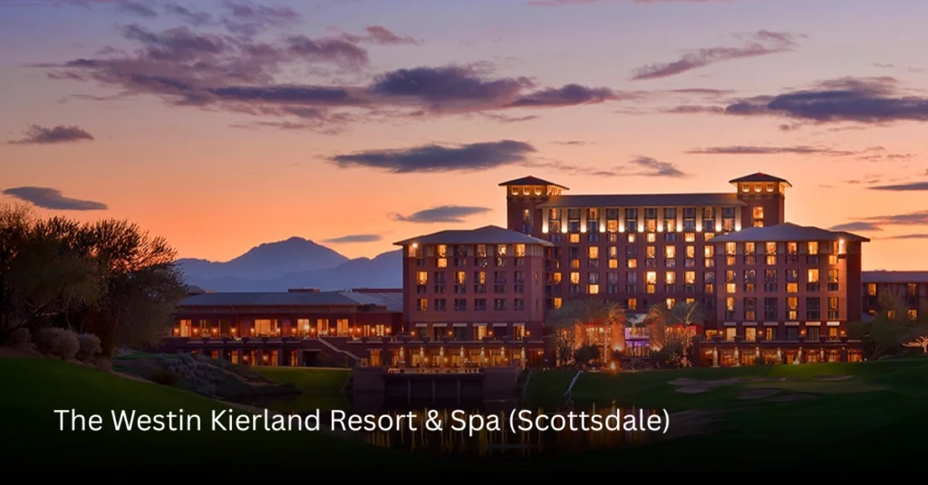 The Westin Kierland Resort & Spa (Scottsdale)